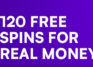 🎰 120 Free Spins for Real Money Australia No Deposit Bonus