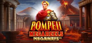 Pompeii Megareels Megaways