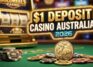 🎰 $1 Deposit Casino Australia: Play with Minimum Risk in 2026