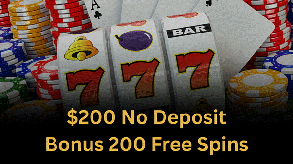 🎰 $200 No Deposit Bonus + 200 Free Spins in Australia: Complete Guide